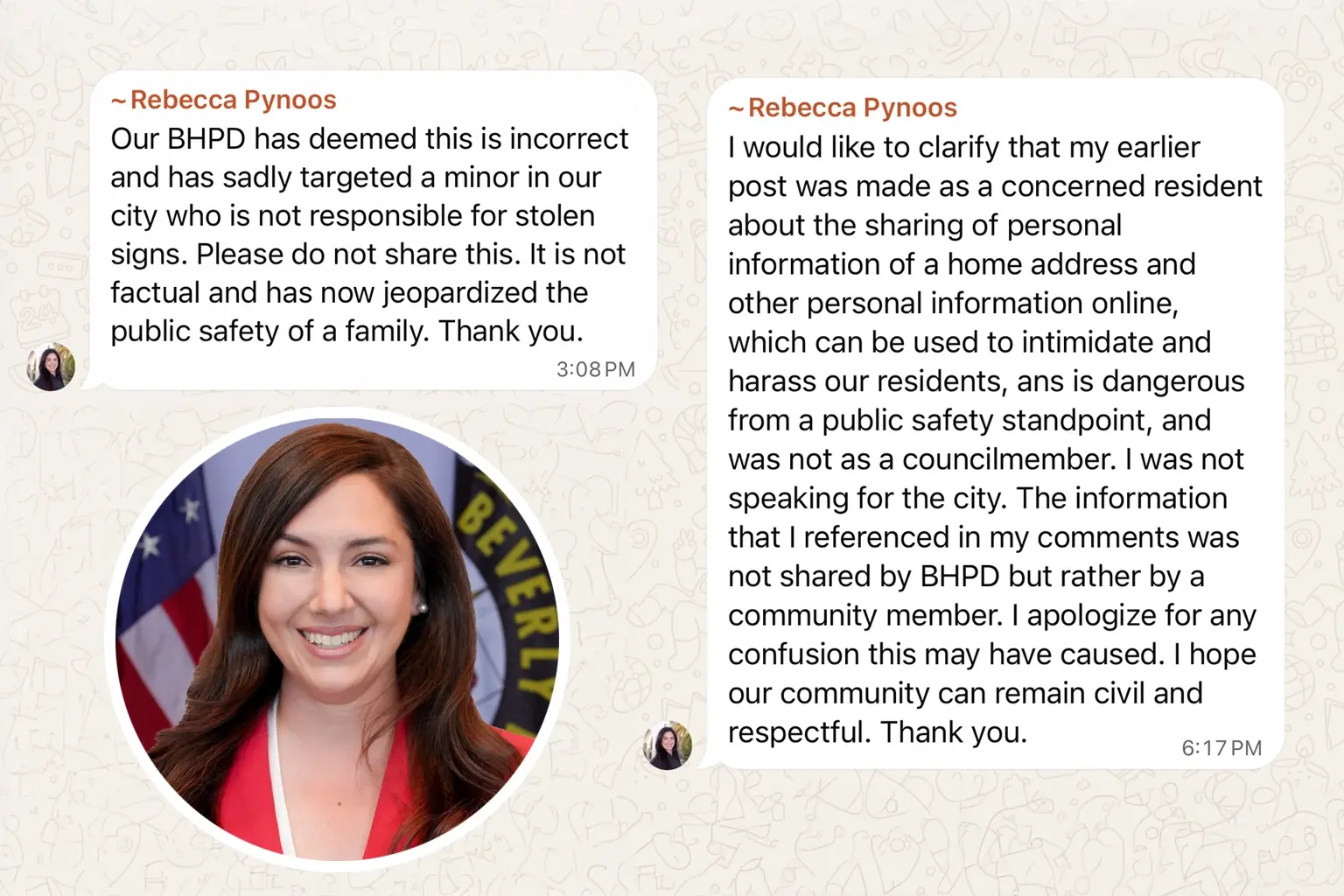 Rebecca Pynoos' initial WhatsApp message about alleged campaign sign theft, left, and her later clarification that the information came from a community member and that she was not speaking for the city.